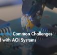 common challenges of AOI systems