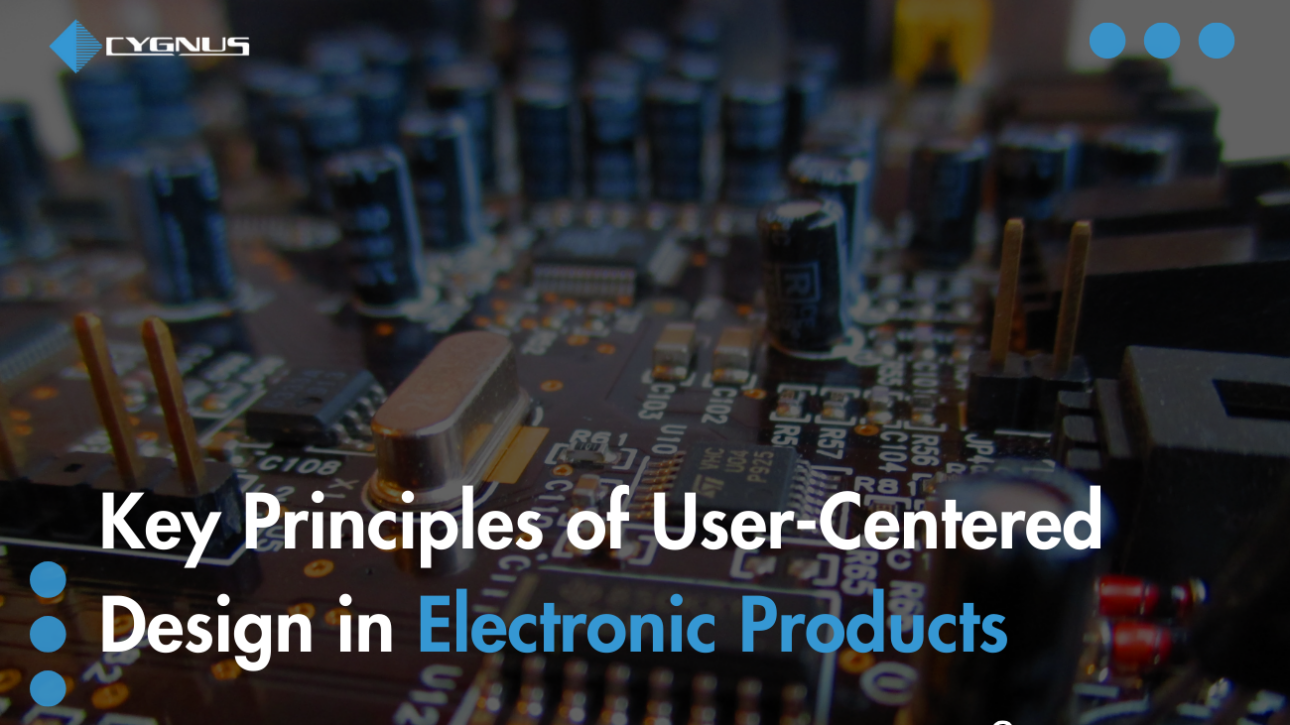 Key Principles of User-Centered Design in Electronic Products