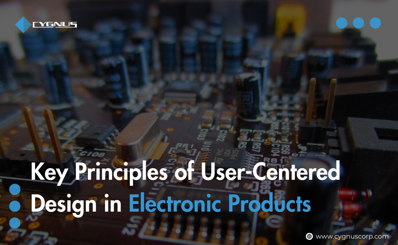 Key Principles of User-Centered Design in Electronic Products