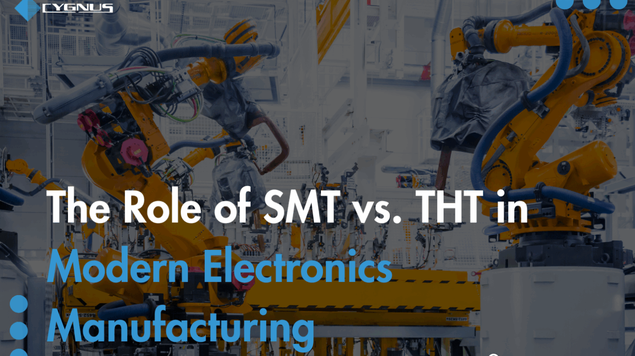the-role-of-smt-vs-tht-in-modern-electronics-manufacturing
