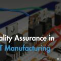 Quality Assurance in SMT Manufacturing