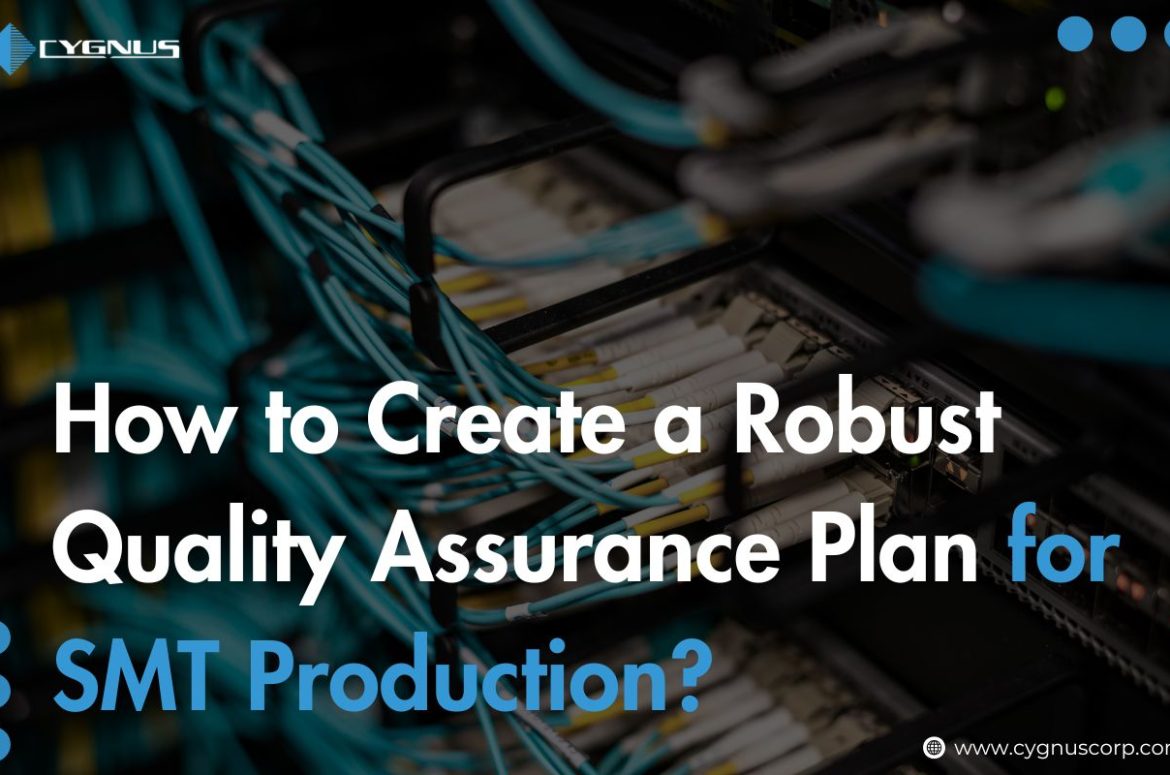 quality-assurance-plan-for-smt-production