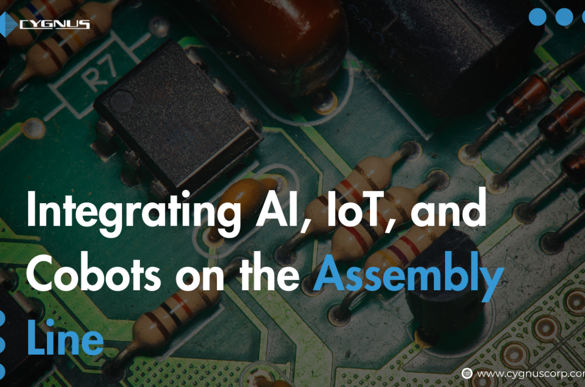 integrating-ai-iot-and-cobots-on-the-assembly-line