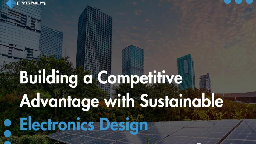 building-a-competitive-advantage-with-sustainable-electronics-design