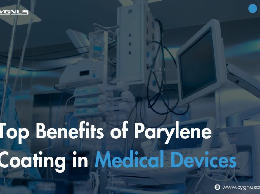 top-benefits-of-parylene-coating-in-medical-devices