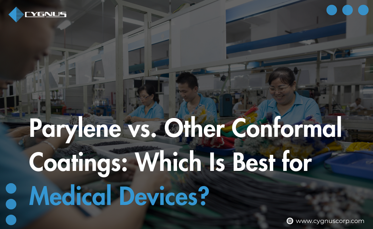 parylene-vs-other-conformal-coatings-which-is-best-for-medical-devices