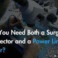 Do You Need Both a Surge Protector and a Power Line Filter?