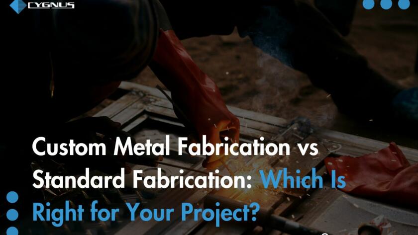 custom-metal-fabrication-vs-standard-fabrication
