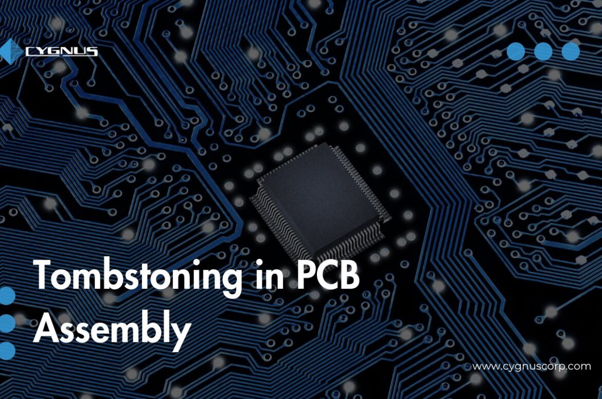 Tombstoning in PCB Assembly